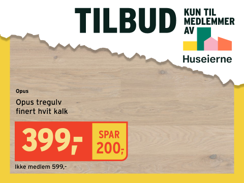 Gulv til medlemspris for Huseierne-medlemmer Gulv til medlemspris for Huseierne-medlemmer