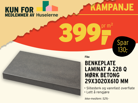 Medlemstilbud på benkeplate som medlem av Huseierne, kun hos montér