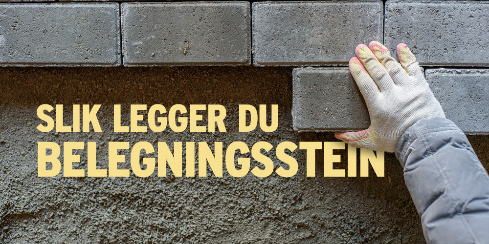  Slik legger du belegningsstein på 1-2-3